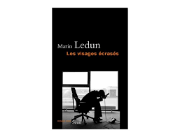  Les Visages écrasés de Marin Ledun.